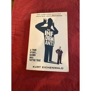 INFORMANT by Kurt Eichenwald (Paperback, 2001) NOVEL MADE INTO‎ MATT DAMON MOVIE